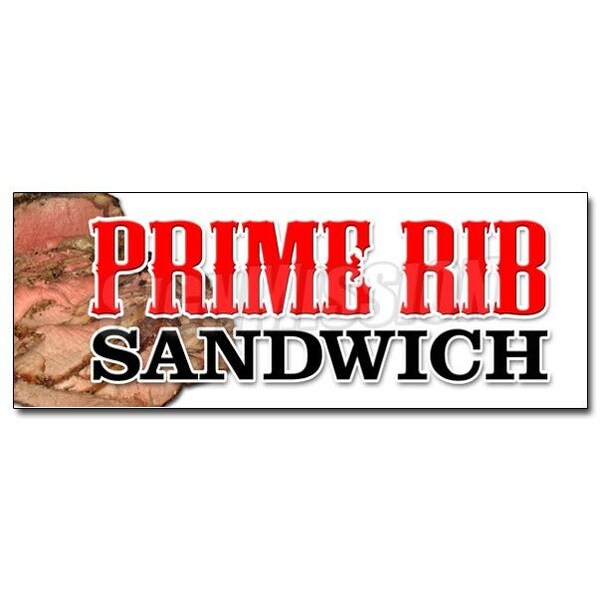 Signmission PRIME RIB SANDWICH DECAL sticker usda roasted roast beef french dip, D-12 Prime Rib Sandwich D-12 Prime Rib Sandwich - main